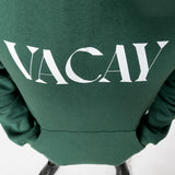Hoodie “VACAY” - bottle green