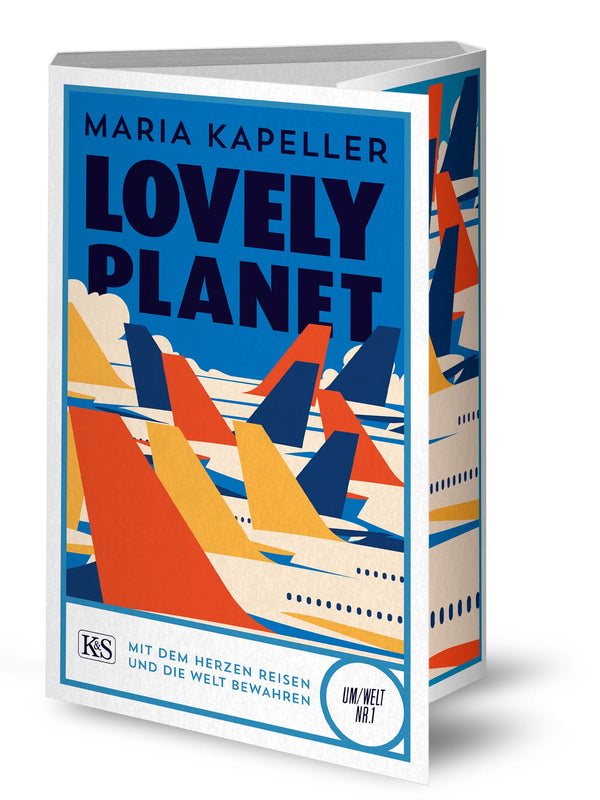 Lovely Planet - Mit dem Herzen Reisen und die Welt bewahren